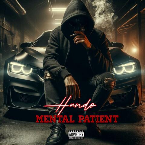 Mental Patient album art