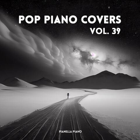 POP Piano Covers, Vol. 39 album art
