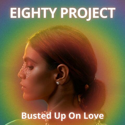 Busted Up On Love album art