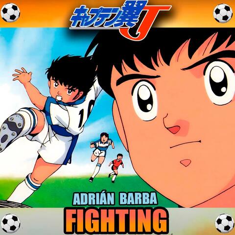 Fighting (From "Super Campeones J") album art