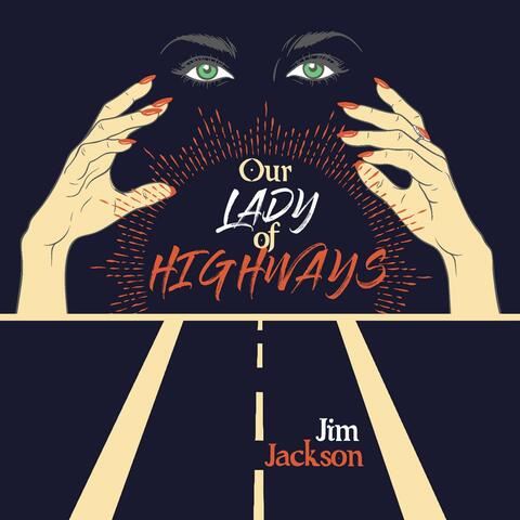 Our Lady of Highways (book soundtrack) album art