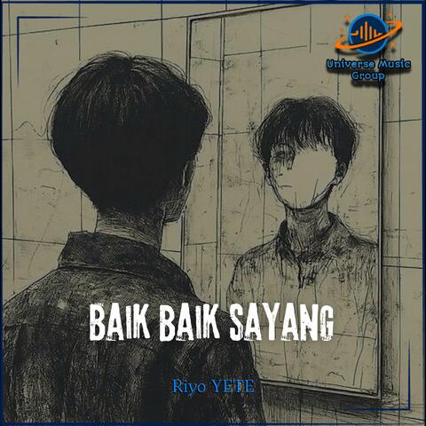Baik Baik Sayang album art