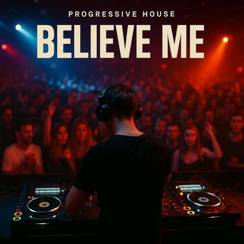 Believe Me album art