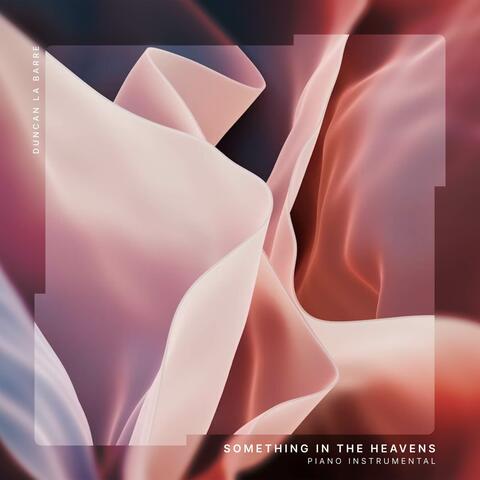Something In The Heavens (Piano Instrumental) album art