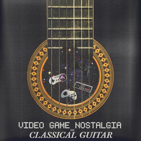 Video Game Nostalgia on Classical Guitar album art