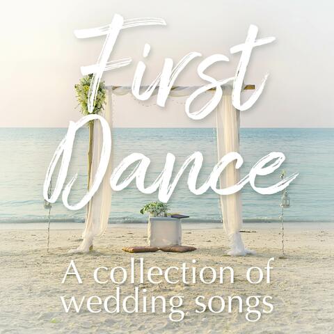 First Dance (a collection of wedding songs) album art