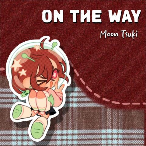 On The Way (From "DanDaDan") album art