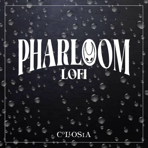 Pharloom Lofi album art