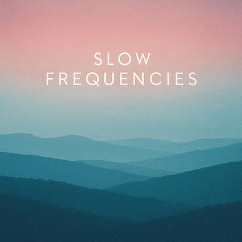 Slow Frequencies album art
