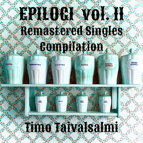 EPILOGI, Vol. II (Remastered Singles Compilation) album art