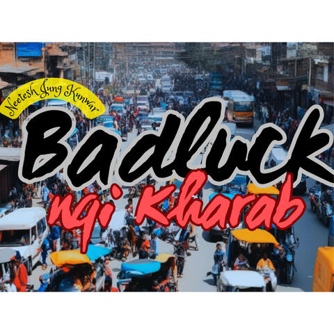 Badluck nai Kharab album art