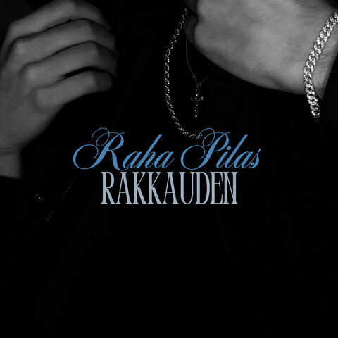 Raha Pilas Rakkauden album art