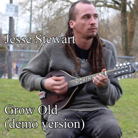Grow Old album art