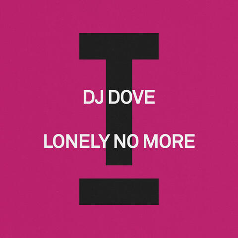 Lonely No More album art