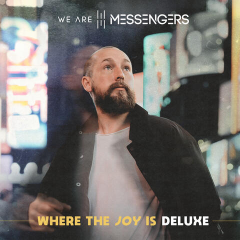 Where The Joy Is (Deluxe Edition) album art