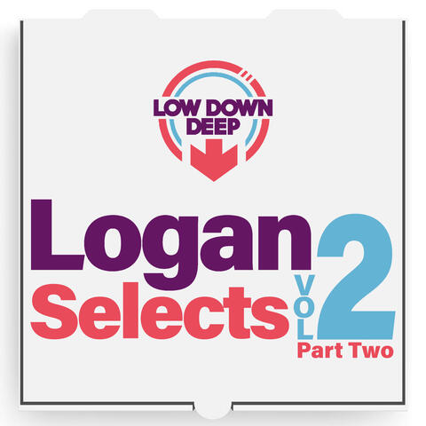 Logan Selects Volume 2 Part 2 album art