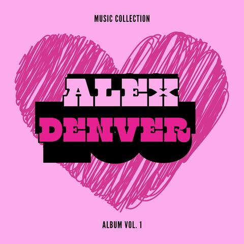 ALEX DENVER music collection 2025 album art