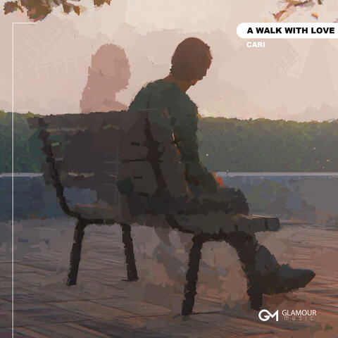 A Walk With Love album art