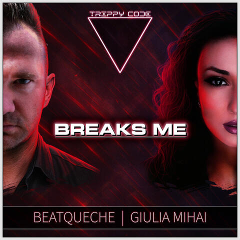 Breaks Me album art