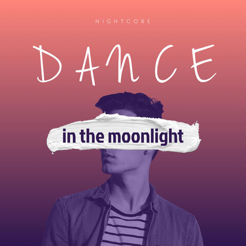 Dance In The Moonlight album art