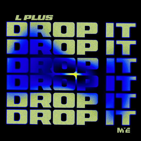 Drop It album art