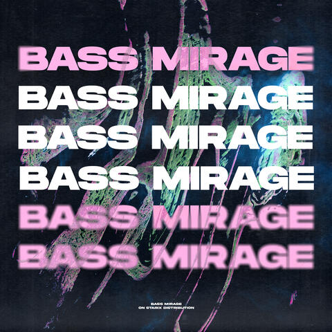 Bass Mirage album art