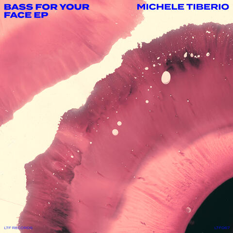 Bass For Your Face EP album art