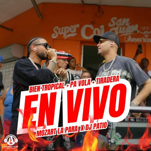 BIEN TROPICAL + PA VOLA + TIRADERA album art