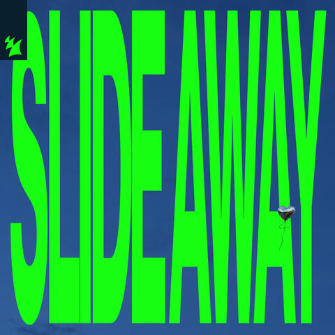 Slide Away album art