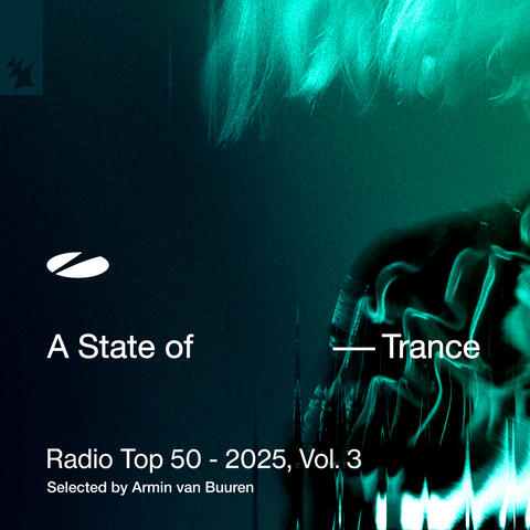 A State of Trance Radio Top 50 - 2025, Vol. 3 album art