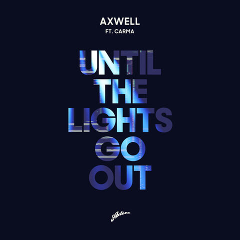 Until The Lights Go Out album art