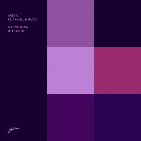 Believe Again (I Found U) album art