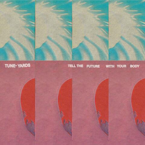 Tell the Future With Your Body album art