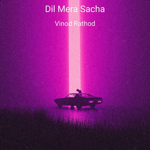 Dil Mera Sacha album art