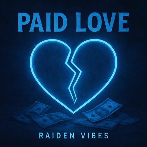 Paid Love album art