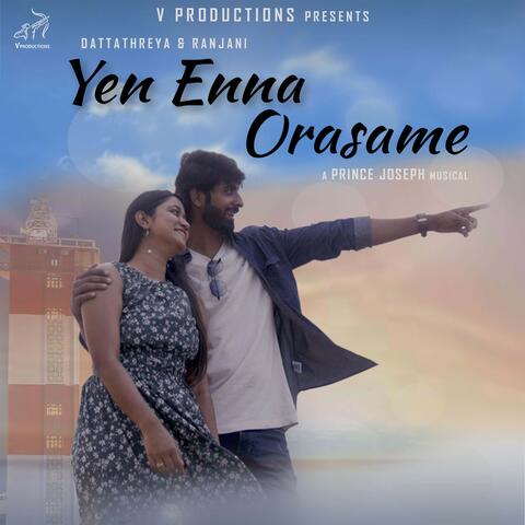 Yen Enna Orasame album art