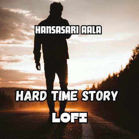Hard Time Story album art