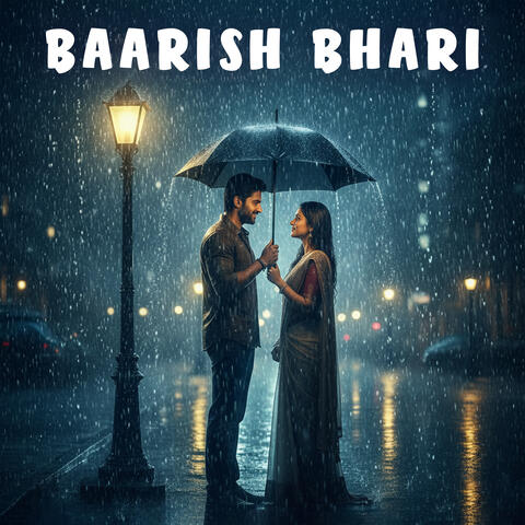 Baarish Bhari album art
