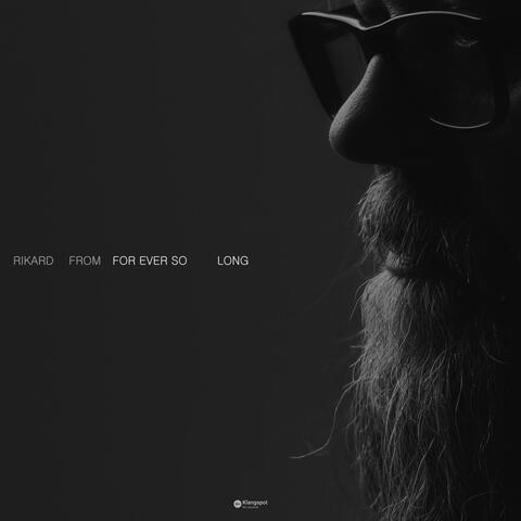 For Ever so Long album art
