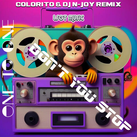 Don't You Stop (COLORITO & DJ N-JOY Remix) album art
