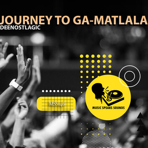 Journey to Ga-Matlala album art