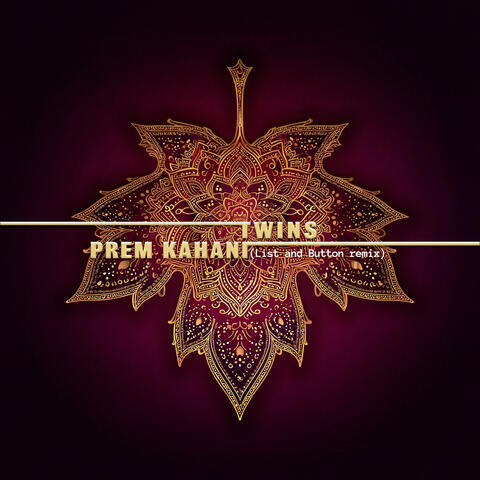 Prem Kahani (List & Button Remix) album art