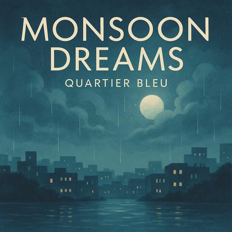 Monsoon Dreams album art