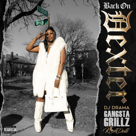 Back on Dexter: A Gangsta Grillz Mixtape album art