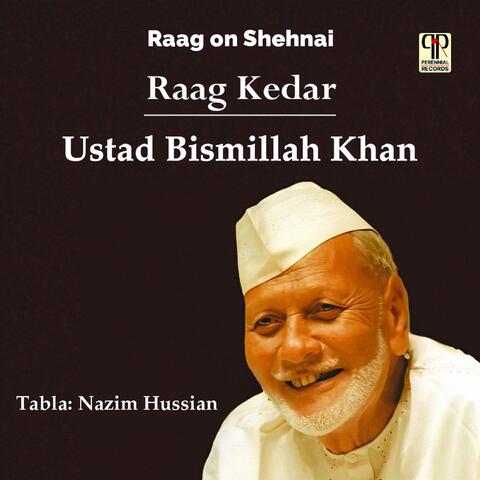 Raag on Shehnai - Raag Kedar album art