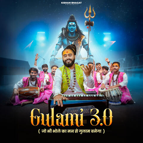 Gulami 3.0 - Bhole Ka Mann Se Gulam Banega album art