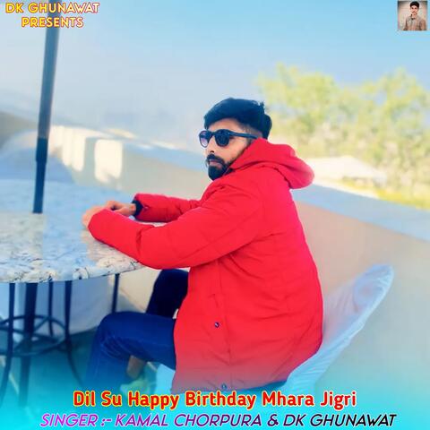 Dil Su Happy Birthday Mhara Jigri album art