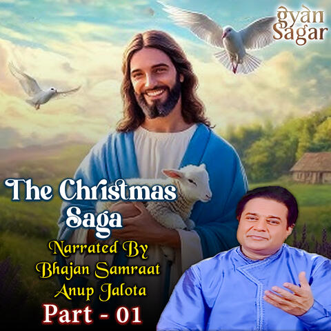 The Christmad Saga Narrated By Bhajan Samrat Anup Jalota Vol.1 album art