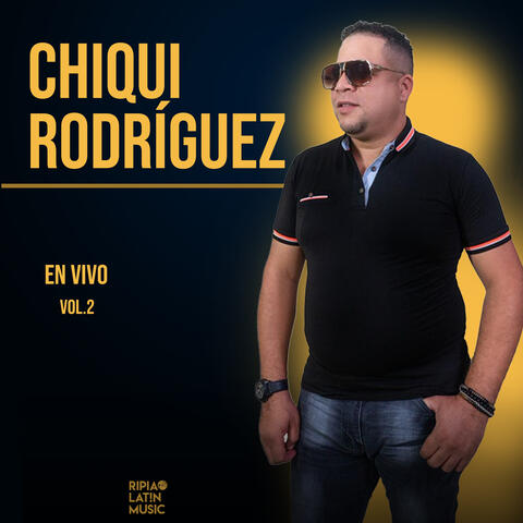 Chiqui Rodríguez Vol.2 album art