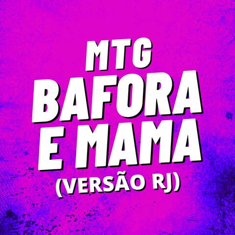 MTG Bafora e Mama (Versão RJ) album art